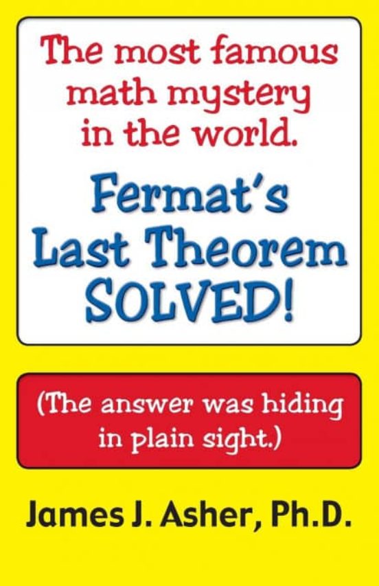 FERMATS LAST THEOREMFINALLY SOLVED! AND OTHER MATHEMATICAL CURIOSITIES