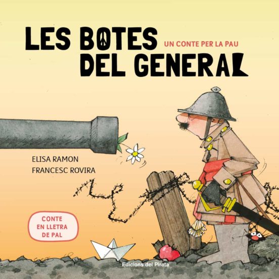 LES BOTES DEL GENERAL | ELISA RAMON | Casa del Libro
