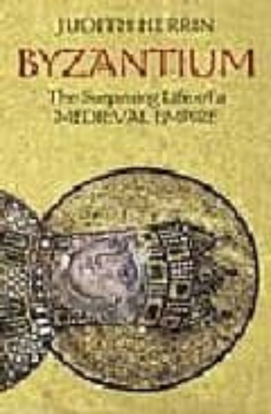 Byzantium by Judith Herrin