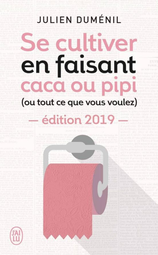 SE CULTIVER EN FAISANT CACA OU PIPI (OU TOUT CE QUE VOUS VOULEZ ...