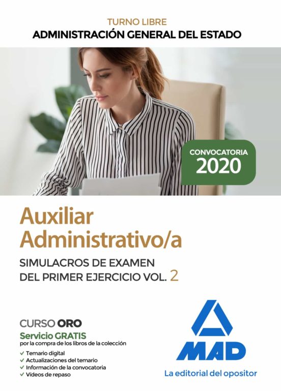 AUXILIAR ADMINISTRATIVO DE LA ADMINISTRACION GENERAL DEL ESTADO. SIMULACROS DE EXAMEN DEL PRIMER EJERCICIO 2