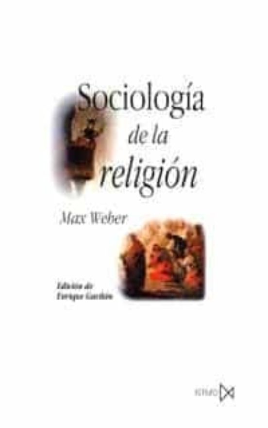 SOCIOLOGIA DE LA RELIGION | MAX WEBER | Casa Del Libro