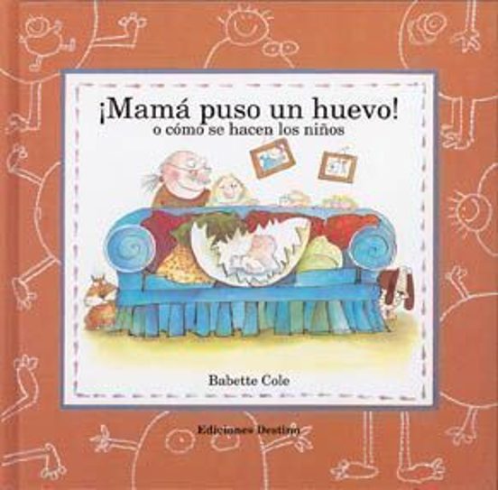 MAMA PUSO UN HUEVO BABETTE COLE Casa del Libro MAMA PUSO UN HUEVO BABETTE COLE Casa del Libro