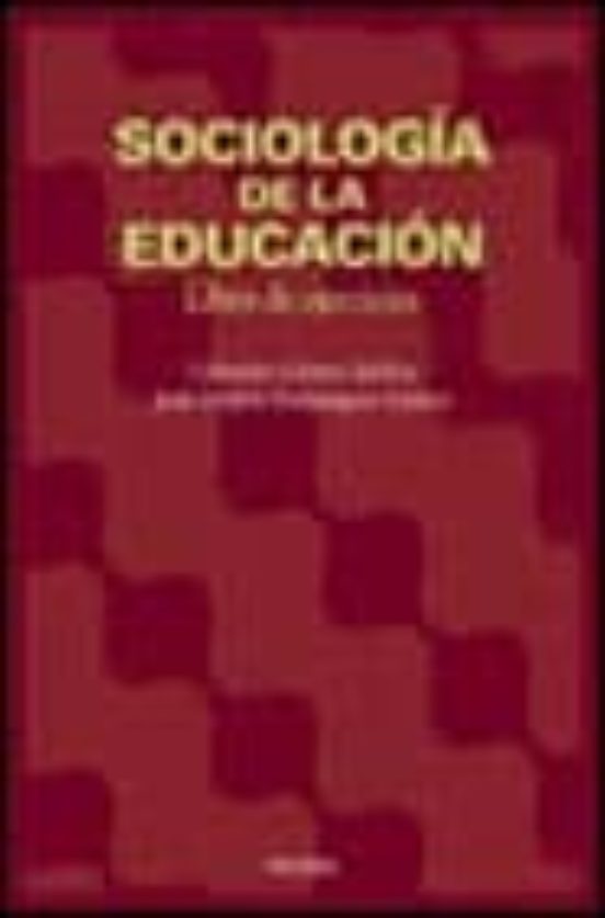 SOCIOLOGIA DE LA EDUCACION (2 T.) MANUAL PARA MAESTROS; LIBRO DE