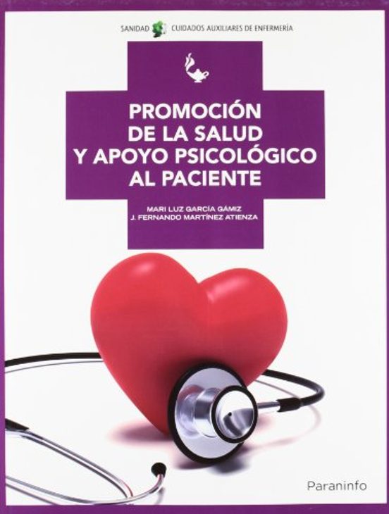 PROMOCION DE LA SALUD Y APOYO PSICOLOGICO AL PACIENTE con ISBN PROMOCION DE LA SALUD Y APOYO PSICOLOGICO AL PACIENTE con ISBN