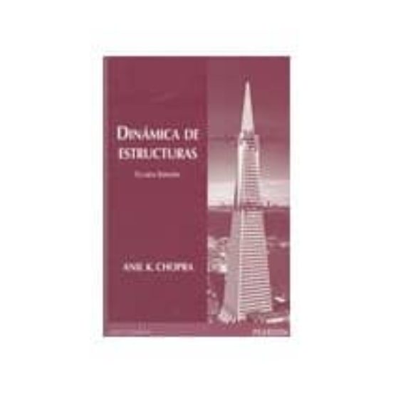 Dinamica De Estructuras Anil K Chopra Casa Del Libro 9203