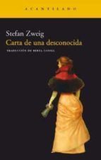 CARTA DE UNA DESCONOCIDA + #2#ZWEIG, STEFAN#20329# CARTA DE UNA DESCONOCIDA + #2#ZWEIG, STEFAN#20329#