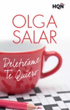 DELETRÉAME TE QUIERO DELETRÉAME TE QUIERO