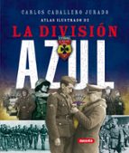 enciclopedia ilustrada de la division azul-9788467702026
