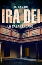 ira dei: la casa lercaro-mariano gambin-9788499185866